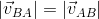 \left | \vec{v}_{BA} \right |=\left | \vec{v}_{AB} \right |