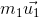 m_{1}\vec{u_{1}}