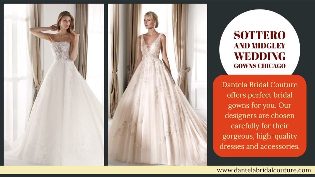 Sottero and Midgley Wedding gowns Chicago