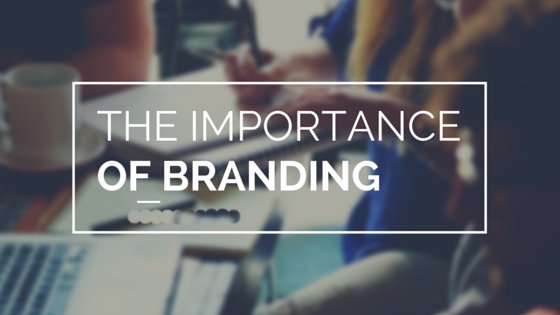 branding in business important