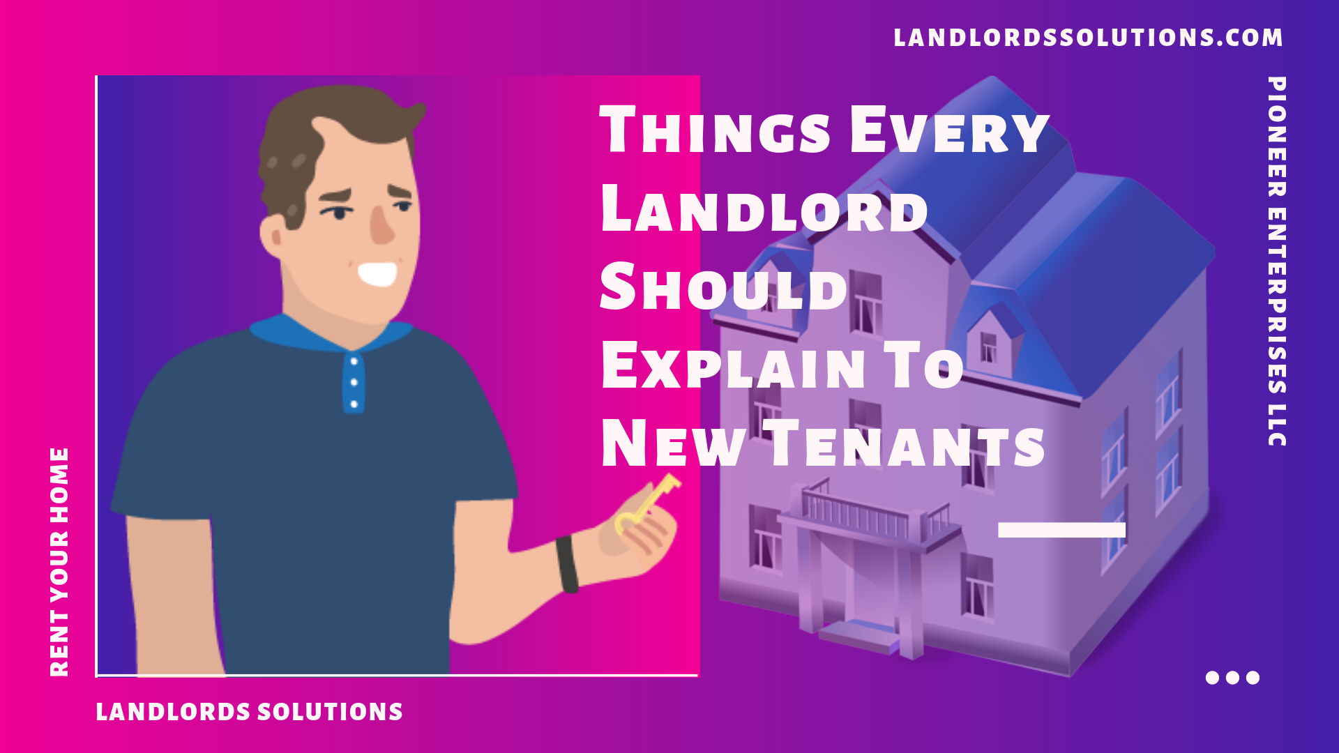 Things Every Landlord Should Explain To New Tenants