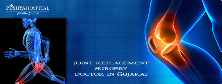 Joint Replacement Surgery Doctor in Gujarat