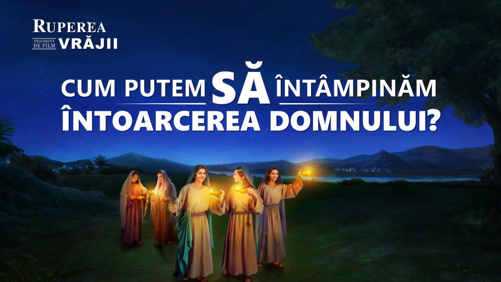 întoarcerea Domnului, Fulgerul de la Răsărit, fecioarele intelepte, Film creștin, Isus