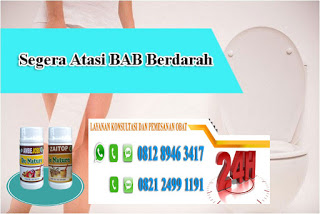 Obat alami bab keras dan berdarah