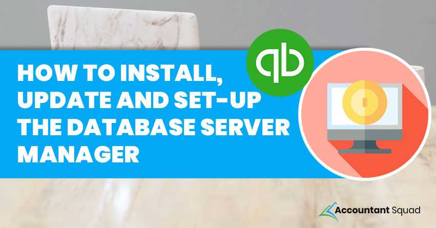 QuickBooks Database Server Manager