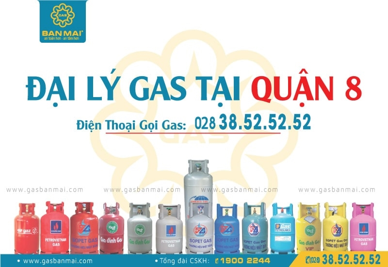 Äáº¡i LÃ½ Gas Quáº­n 8 TPHCM