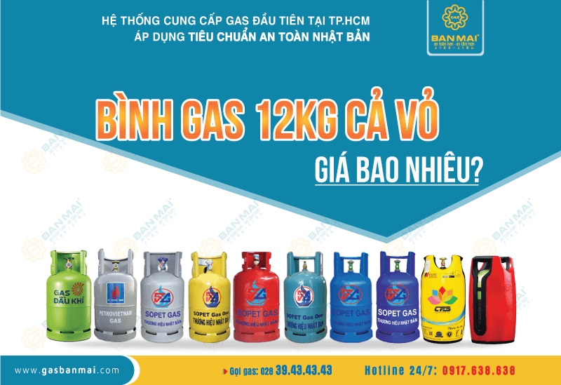 Bình gas 12kg cả vỏ và ruột giá bao nhiêu?