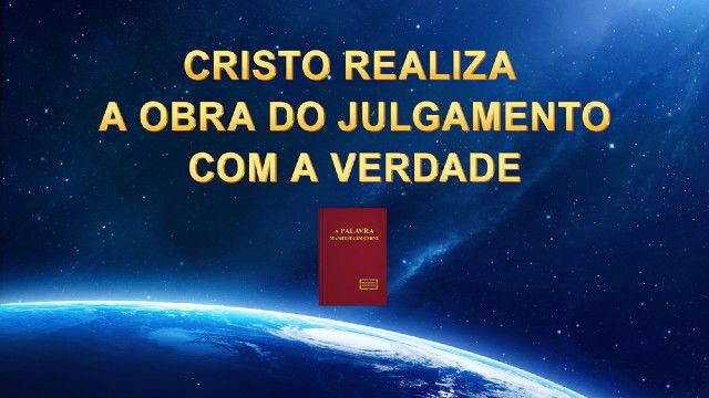 Cristo realiza a obra do julgamento com a verdade