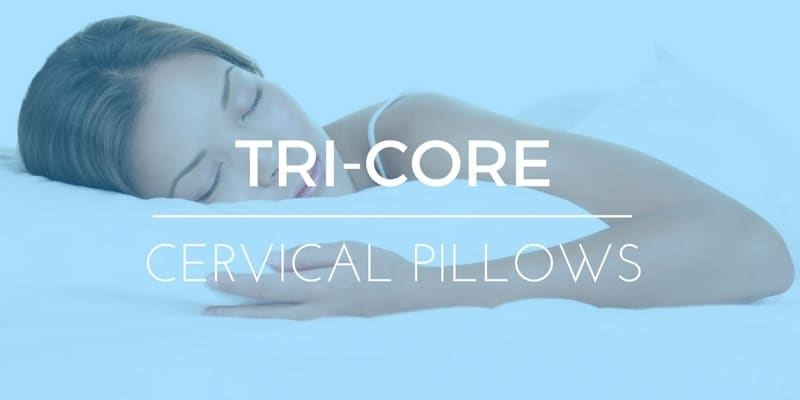 TRI-CORE-CERVICAL-PILLOWS