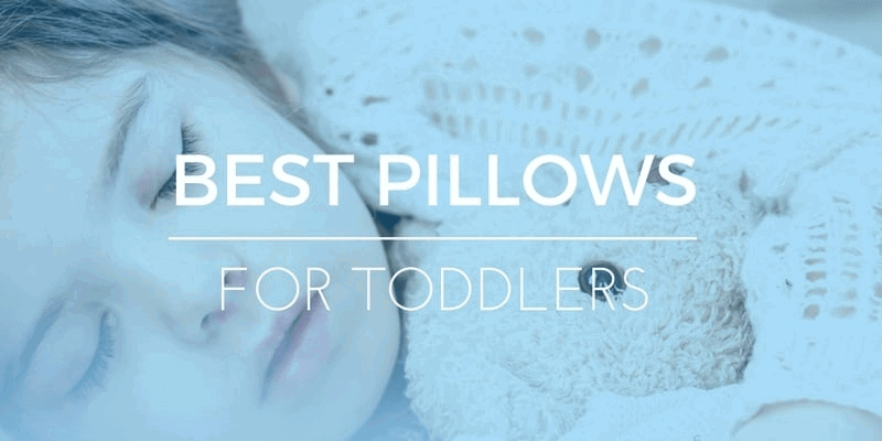 BEST-PILLOWS-FOR-TODDLERS