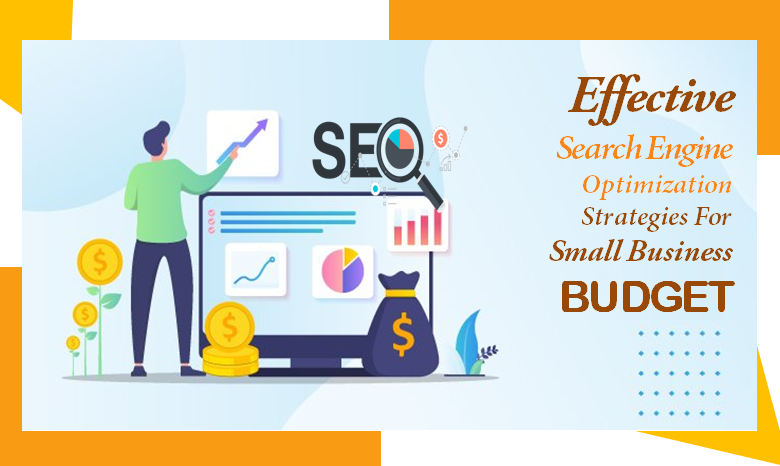 SEO Strategies for Small Business Budget