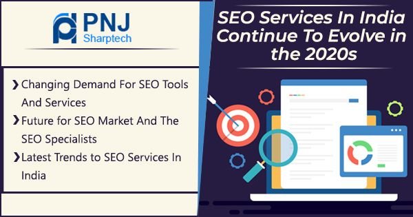 SEO Services In India Continue To Evolve in the 2020s