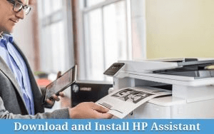 How to download and install HP assistant?