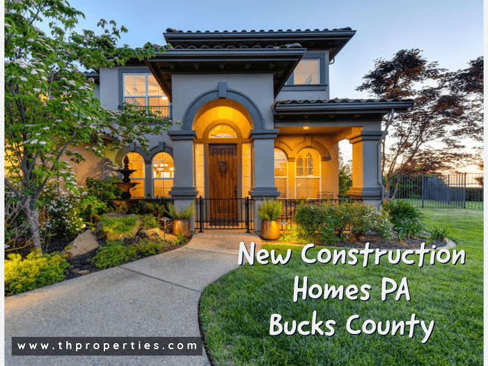 New Construction Homes PA Bucks County