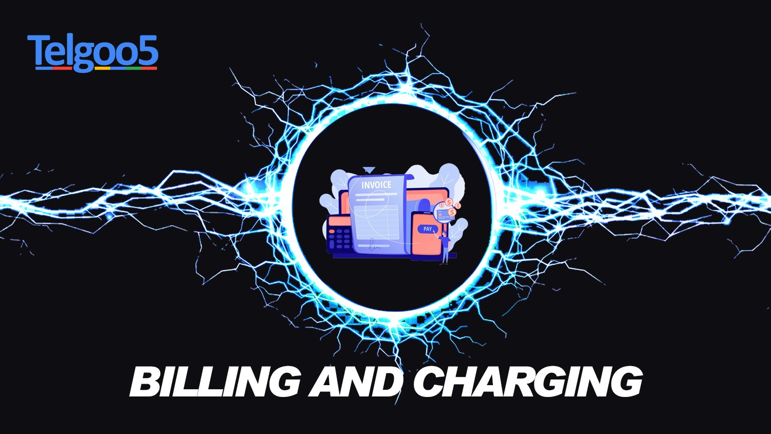 Billing and Charging