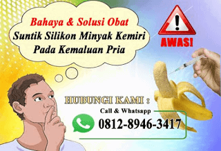 Tips dan cara Mengatasi Mr P Yang Bengkak Setelah Disuntik Minyak Kemiri Atau Silikon Paling Ampuh