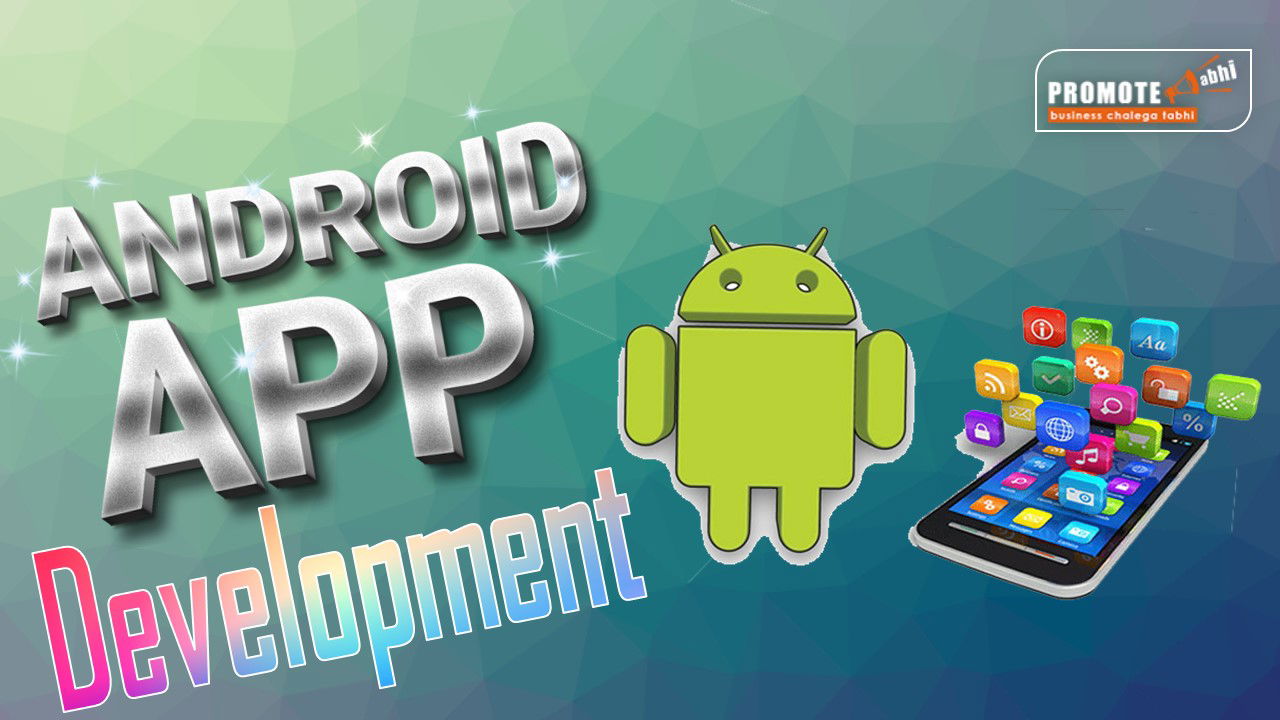 Android App Development