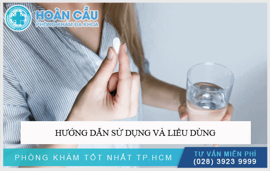 Hướng dẫn sử dụng và liều dùng