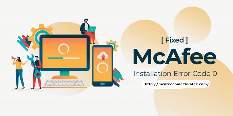 McAfee installation error code 0