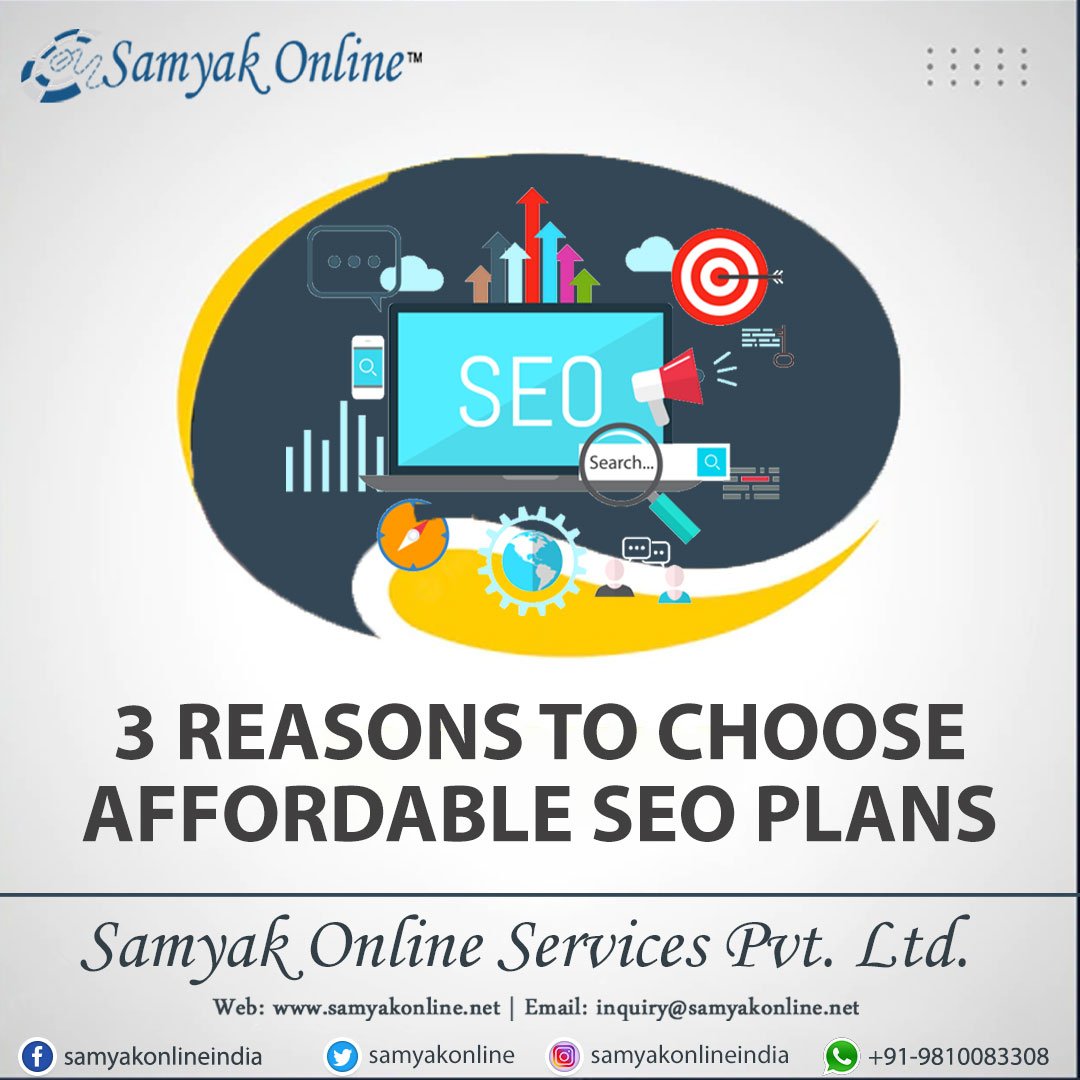 3 Reasons to Choose Affordable SEO Plans