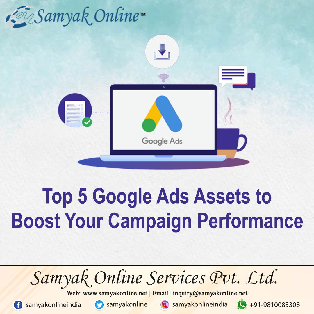 top five Google Ads assets