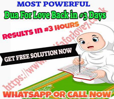 most powerful Islamic dua for love back