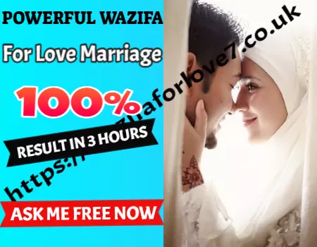 Wazifa For Love Marriage To Agree Parents In Urdu
