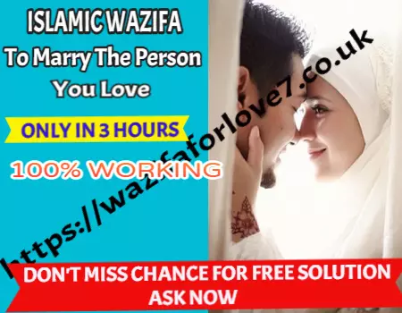 Wazifa To Marry The Person You Love