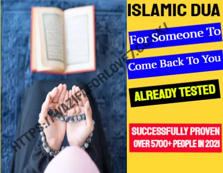  Dua For Someone To Come Back To You