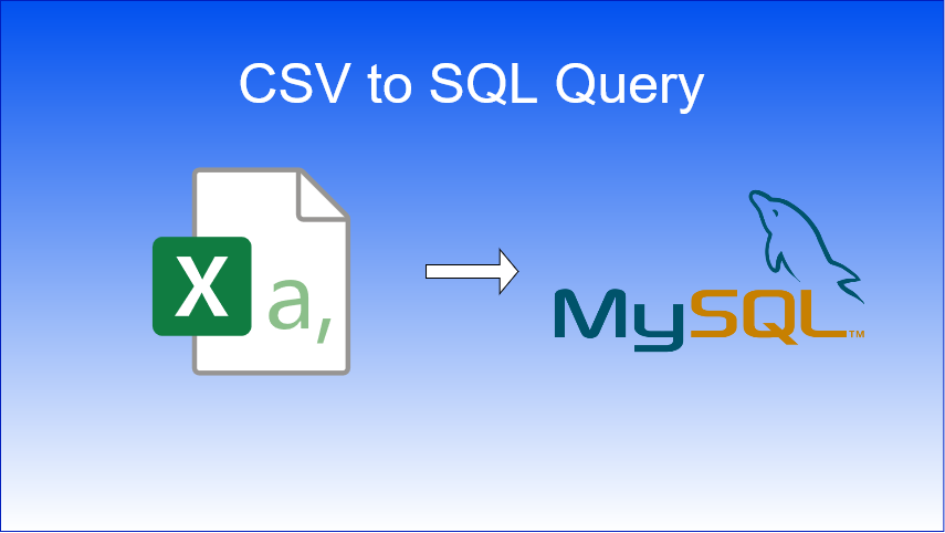 CSV To MySQL