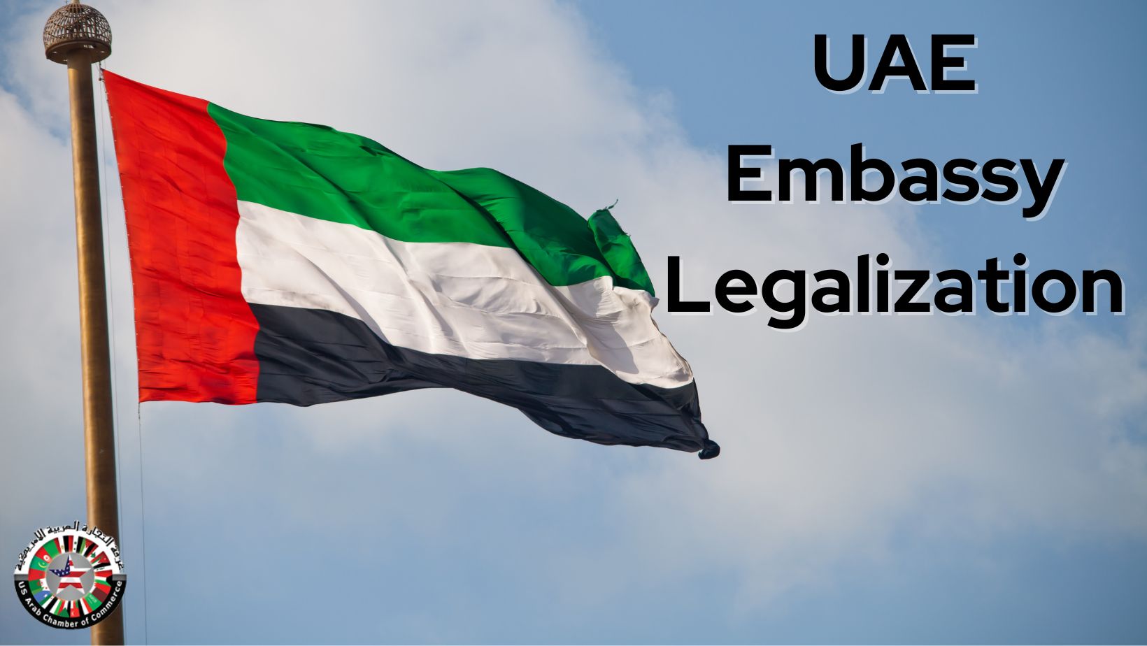 UAE Embassy Legalization