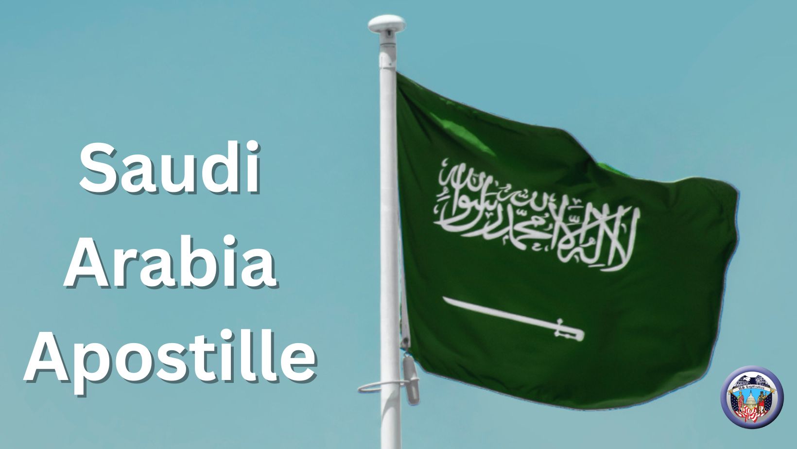 Saudi Arabia Apostille