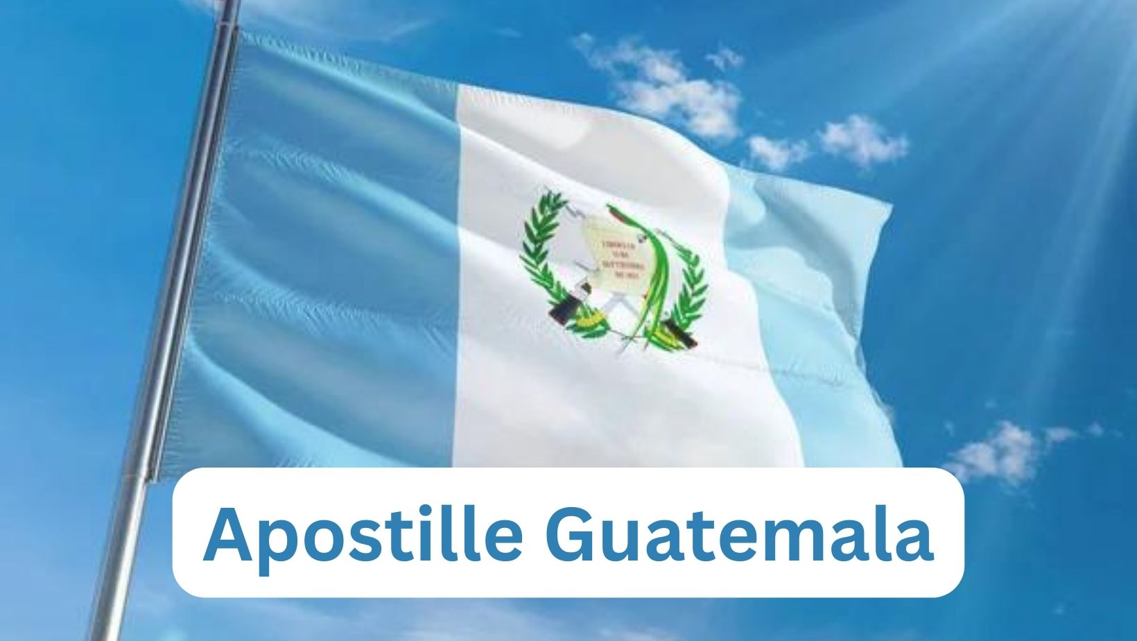 Apostille Guatemala