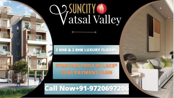 Suncity Vatsal Valley price