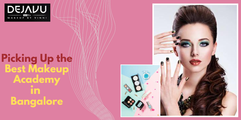 Best Makeup Academy in Bangalore 