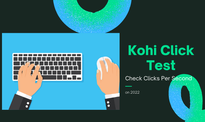 Kohi Click Test