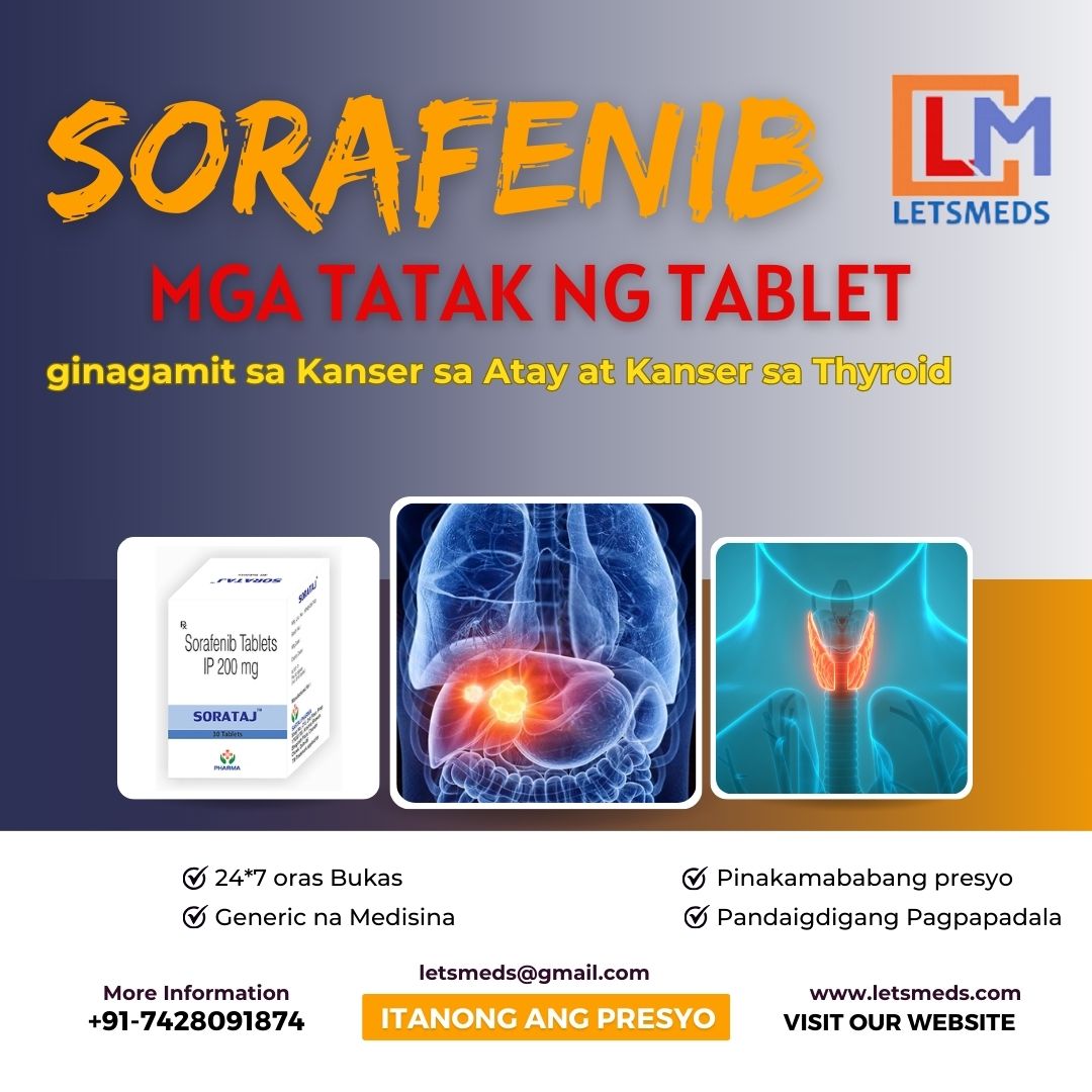 Sorafenib 200mg Tablets Philippines Thailand Malaysia Russia