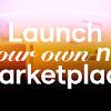 Launch Own NFT Marketplace