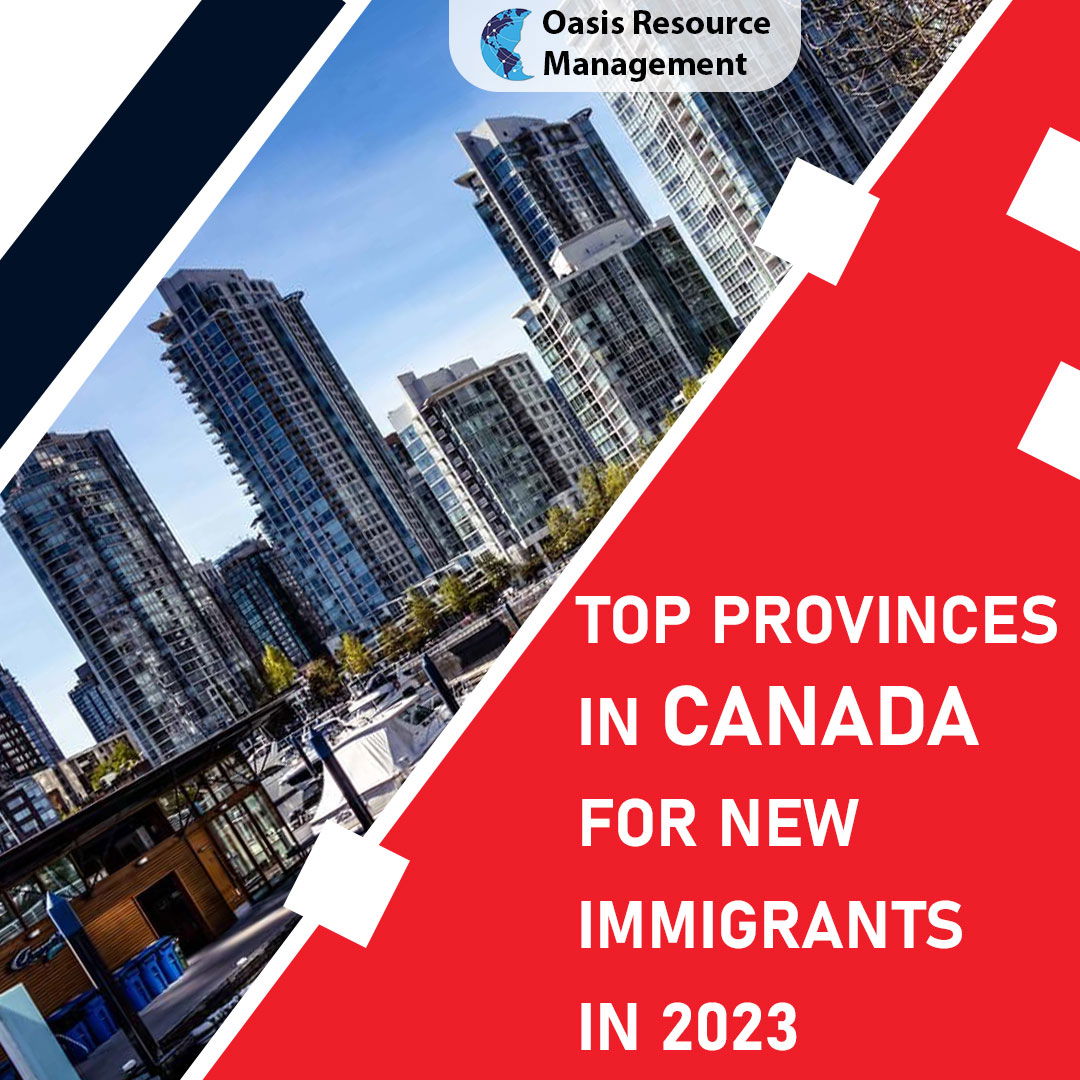  Top Best Provinces in Canada for New Immigrants in 2023