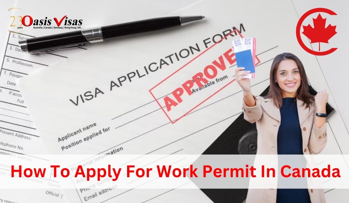 How To Apply For Work Permit In Canada