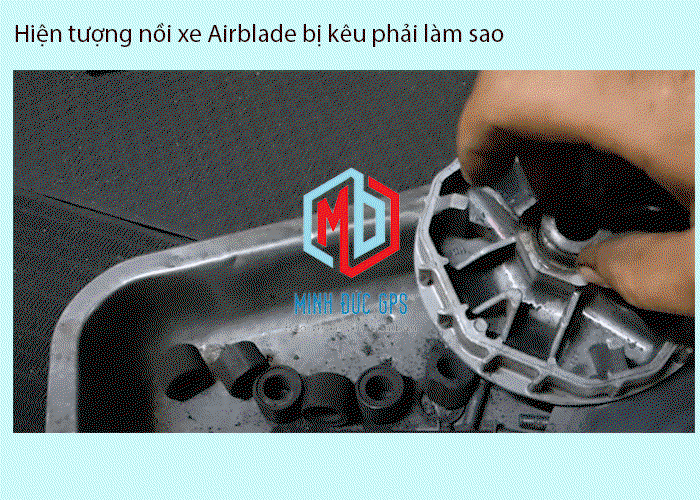 Nồi xe airblade bị kêu phải làm sao?