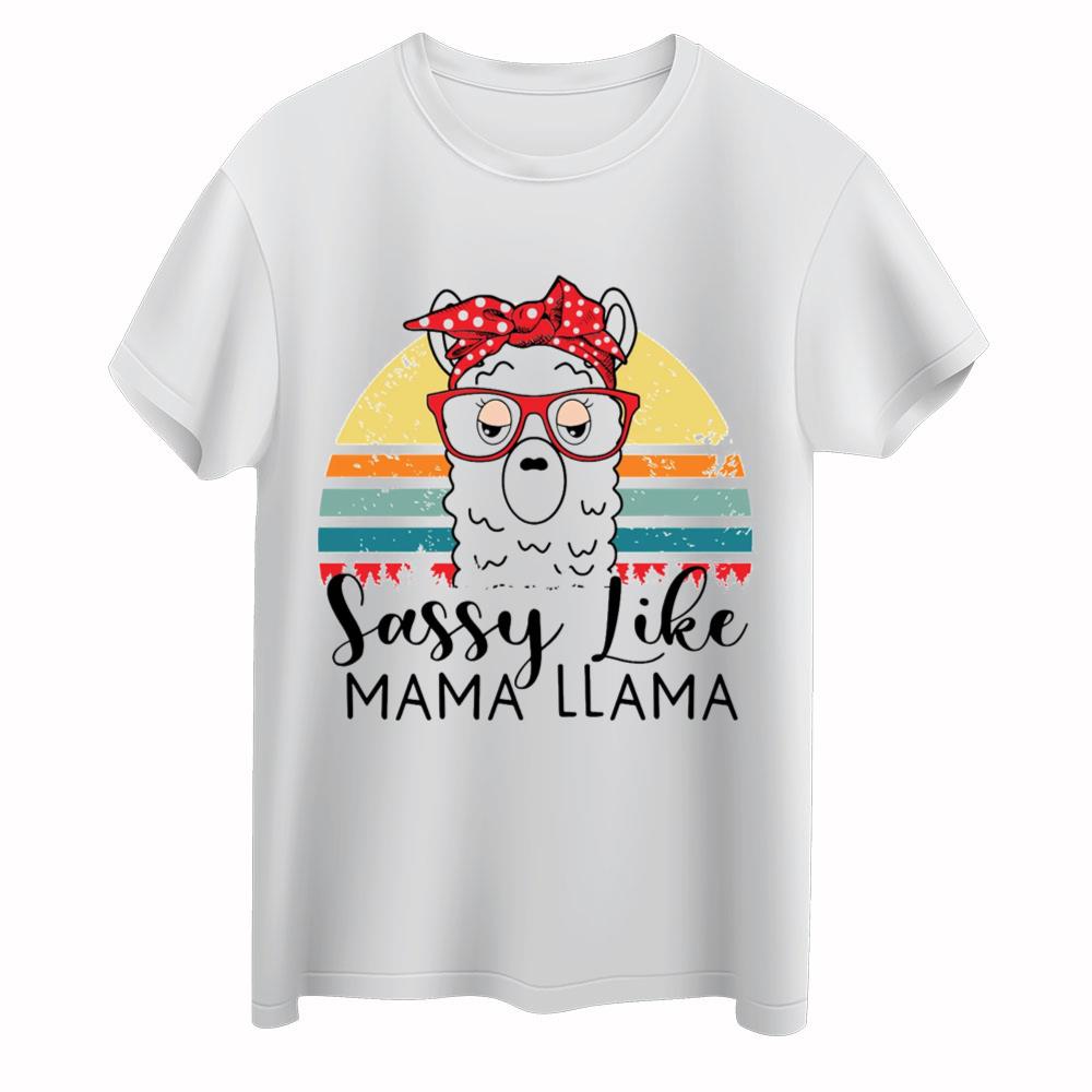 Sassy Like Mama Llama T-Shirt Gift For Mom