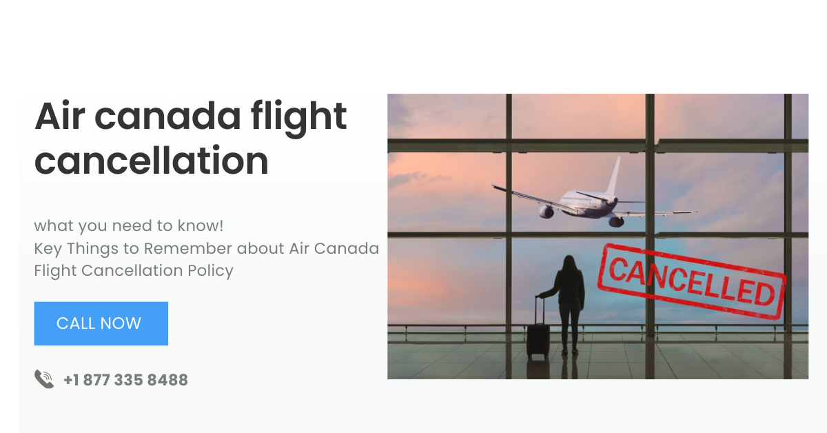 Air Canada Flight Cancellation