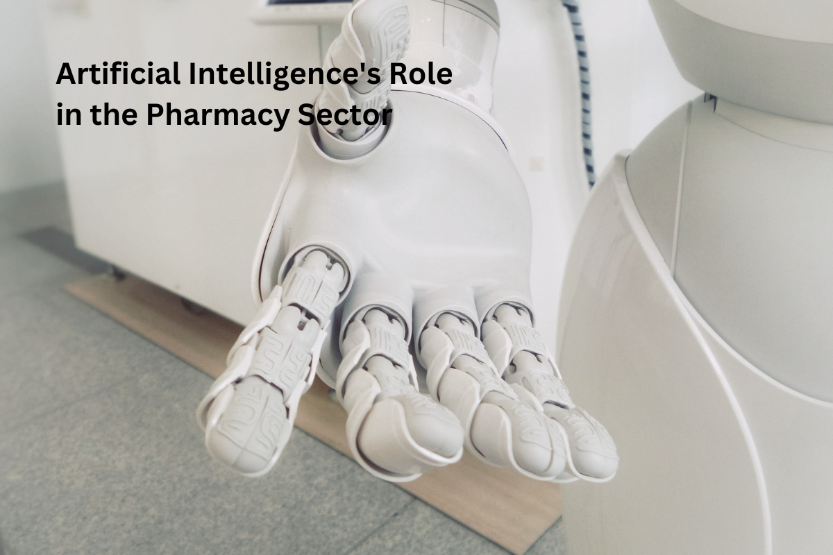 Artificial Intelligence's Role in the Pharmacy Sector