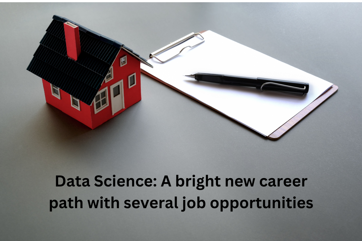 Data Science A bright new career path with several job opportunities