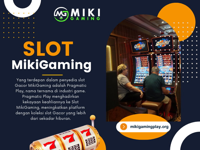 Slot MikiGaming