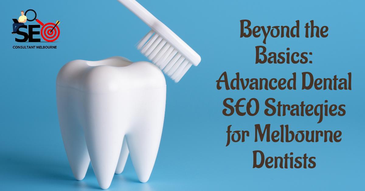 Dental SEO in Melbourne 