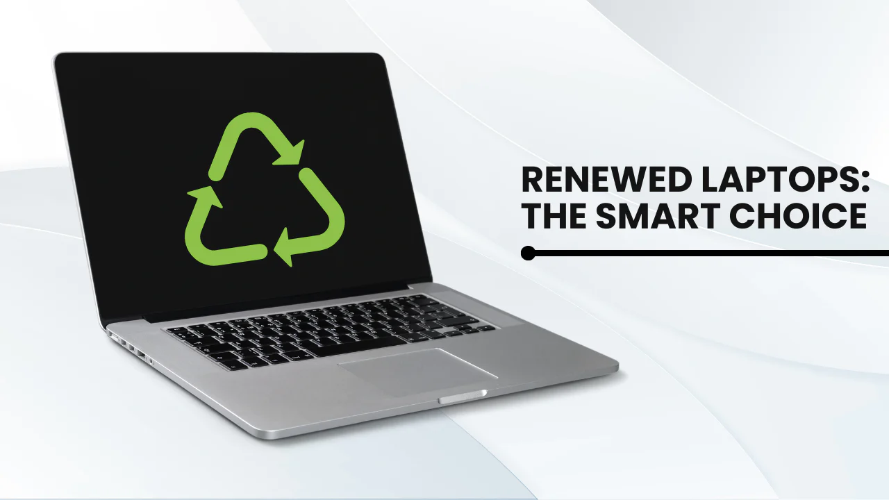 Renewed laptops