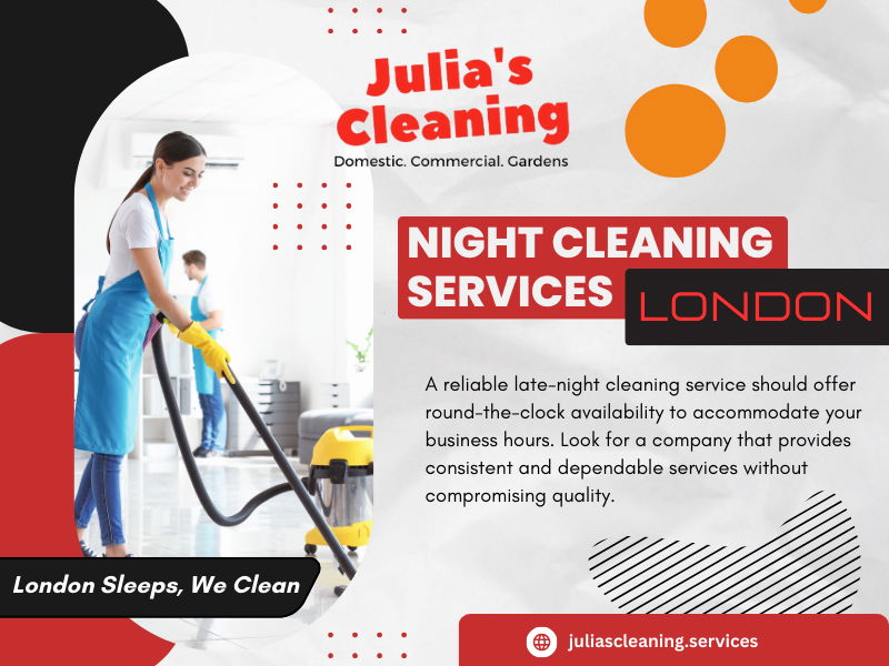 Night Cleaning Services London