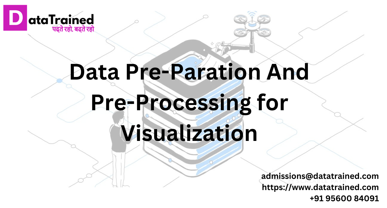 data-preparation-and-pre-processing-for-visualization